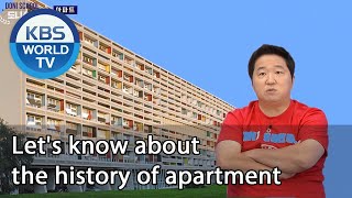 Let's know about the history of apartment [Studio K/2020.08.13]