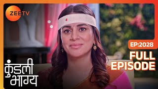 Rakhi ने नहीं जाने दिया Preeta को outhouse में  | Kundali Bhagya | Full Ep. 2028 | ZEE TV