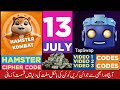 Tapswap Watch Daily Video  Code || July 13 | Tapswap Cinema Code | 13 JULY DAILY CIPHER CODE HAMSTER