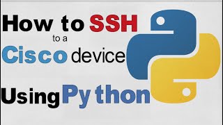 Automation Using Python | SSH to Cisco Device