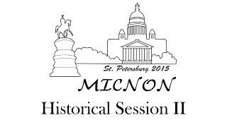 IFAC MICNON 2015, Saint Petersburg - Historical Session II