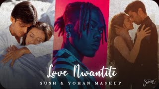 Love Nwantiti (Sush & Yohan Mashup) - Bollywood Revibe🦋✨