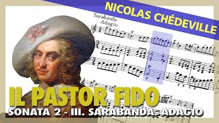 🎼 N. CHÉDEVILLE - Il Pastor Fido - Sonata 2 [III. Sarabanda. Adagio] - (Sheet Music Scrolling)