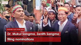 Dr  Mukul Sangma, Zenith Sangma filing nominations