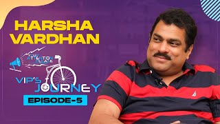 VIP's Journey Episode - 5 | Actor Harshavardhan | Rajeev Kanakala | MMMC | Amrutham