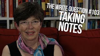 The Write Question #103: How can I take notes when reading?