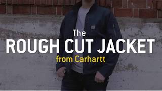 The Rough Cut Jacket from Carhartt