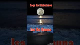 Voqa Kei Nabukalou - Isa Na Gauna (cover)