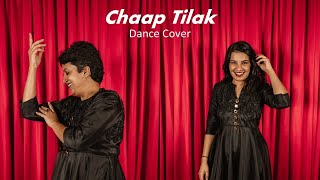 Chaap Tilak Dance Cover | Jeffrey Iqbal | Shobhit Banwait | Shammy & Kripa Dance Cover