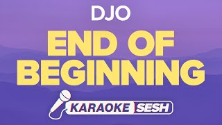 Djo - End of Beginning (Karaoke)