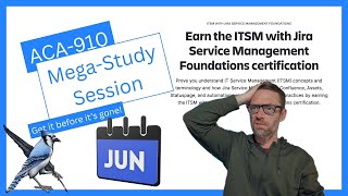 Ultimate ACA-910 Mega Session | Pass the ITSM with JSM Foundations Exam Before Retirement!