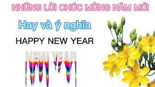 Những lời Chúc mừng năm mới hay và ý nghĩa/Lời Chúc năm mới/Sáng Tạo Việt