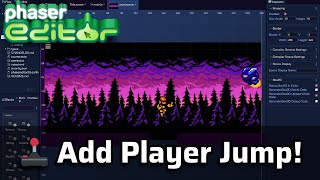 Phaser Editor v4 - How to Add Player Jump