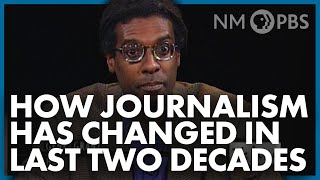 How Journalism Has Changed in the Last Two Decades | In Focus