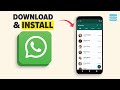 How to Download & Install WhatsApp Mobile App 2026