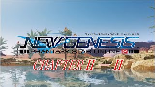 【PSO2NGS】メインストーリー　第2章－②　戦果の報告～歌の真実まで