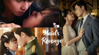 สปอยมินิซีรี่ย์จีน | สาวใช้ที่รัก EP04 Maid's Revenge สาวใช้ที่รักซีรี่ย์จีน