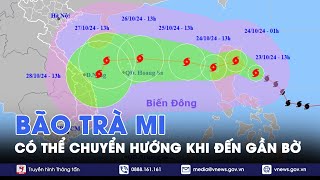 Bão Trà Mi diễn biến cực phức tạp, chuẩn bị ứng phó trước mọi kịch bản - VNews