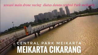 MEIKARTA CIKARANG | CENTRAL PARK MEIKARTA #covid19