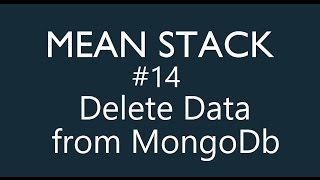 Mean Stack Tutorial - 14 - Delete data from Mongodb
