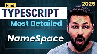 TypeScript Tutorial in Hindi #37 namespace | TypeScript Namespaces Explained