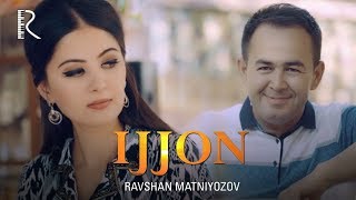 Ravshan Matniyozov - Ijjon | Равшан Матниёзов - Ижжон #UydaQoling