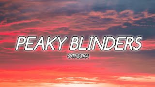 Otnicka -Peaky blinder (lyrics).