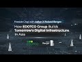 How EDOTCO Group Builds Tomorrow's Digital Infrastructure In Asia? #RolandBerger x #EDOTCO