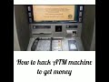 How to hack ATM machine