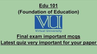 Edu101|final exam preparation|latest Quiz 2023| important mcqs 💯% right answer√ current quiz's ans√|