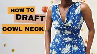 How to Draft Pattern for Cowl Neck Dress | Step-by-Step Guide