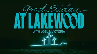 Joel Osteen LIVE 🔴 | Lakewood Church Service | Good Friday, 7PM CT