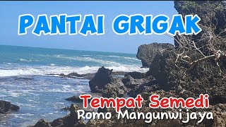 PANTAI KARANG GRIGAK : TEMPAT ROMO MANGUN SEMEDI