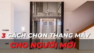 3 Cách Chọn Thang Máy Gia Đình Như Ý Muốn | Mitsubishi Nhật Bản