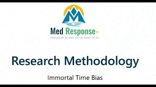 PHRM Research Methodology - Immortal Time Bias