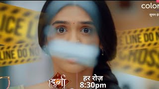 Durga NEW PROMO: Rajesh Ki Hui Hadse Mein Maut? Durga Hui Aazaad?