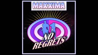 Maxxima   No Regrets 2021  single