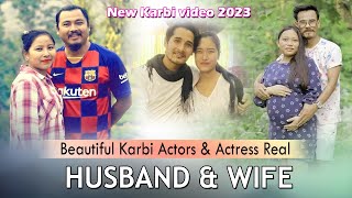 New Karbi Video | Beautiful Karbi Actors \u0026 Actress Real Husband \u0026 Wife | Karbi Anglong | Karbi|2023