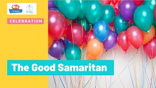 Good Samaritan - Messy Church Celebration - The King's Church Wisbech