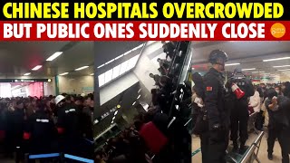 Terrifying 2025! Chinese Hospitals Overcrowded, but Public Ones Suddenly Close, Kicking Patients Out