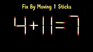 Fix The Equation By Moving 1 Stick l Improve IQ l Matchstick Puzzle