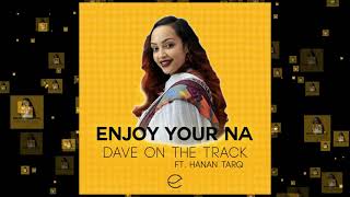 Hanan Tarik ft. Davon track Ethiopian new music