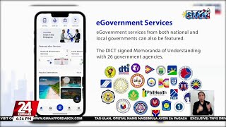 One-stop-shop app ng gobyerno na "EGov Ph", inilunsad na ng DICT ngayong araw | 24 Oras