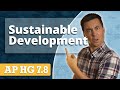 Sustainable Development & Globalization [AP Human Geography Unit 7 Topic 8]