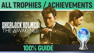 Sherlock Holmes: The Awakened - All Trophies / Achievements 🏆 100% Guide