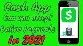 Can You Accept Online Payments With Cash App In 2024?