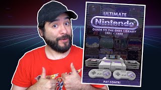 Ultimate Nintendo: Guide to the SNES Library - Book Overview! | 8-Bit Eric