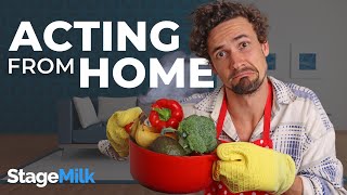 How to Practice Acting From Home