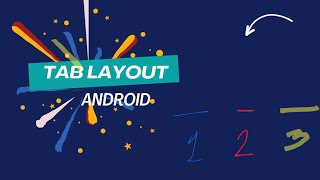 Secrets of android studio | Tablayout in android✌️