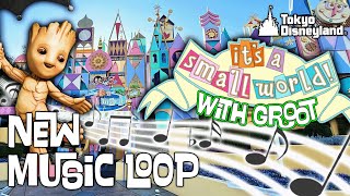 New “it’s a small world” with Groot Music Loop at Tokyo Disneyland